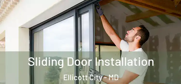 Sliding Door Installation Ellicott City - MD