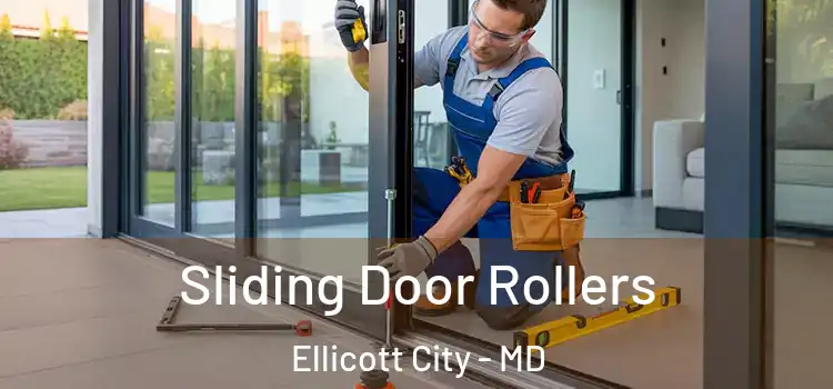 Sliding Door Rollers Ellicott City - MD