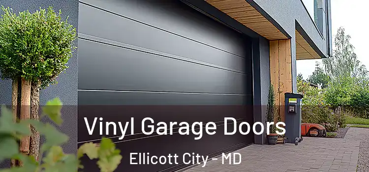  Vinyl Garage Doors Ellicott City - MD